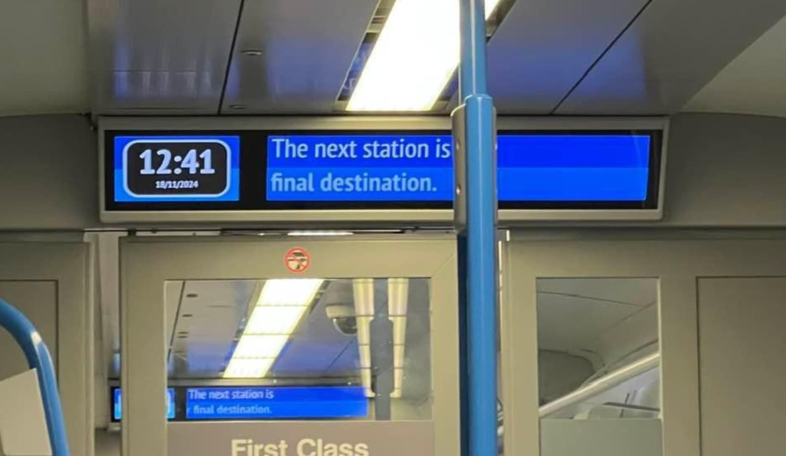 funny - The next station is 18112024 final destination. The next station is final destination. First Class